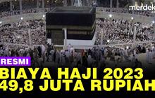 VIDEO: Pemerintah & DPR Sepakati Biaya Haji 2023 Rp49,8 Juta
