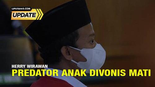 Liputan6 Update: MA Tetap Vonis Hukuman Mati Herry Wirawan
