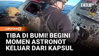 Detik-Detik Astronot Keluar dari Kapsul Setelah Tiba di Bumi