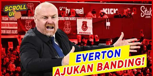 VIDEO: Terancam Pemotongan Poin Lagi, Everton Siap Ajukan Banding