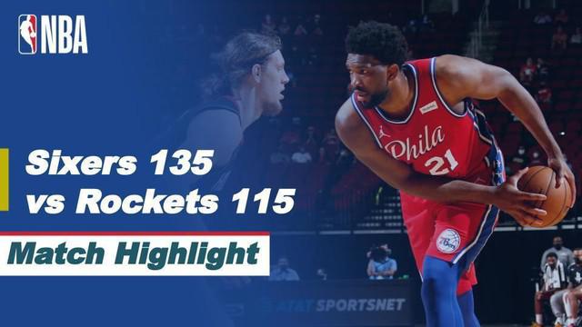 Berita video highlights NBA pertandingan antara Philadelphia 76ers melawan Houston Rockets, Kamis (6/5/2021).