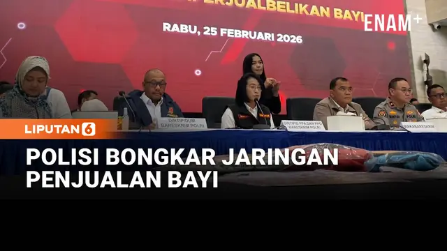 Bareskrim Polri Bongkar Jaringan Jual Bayi, 12 Jadi Tersangka Raup Ratusan Juta