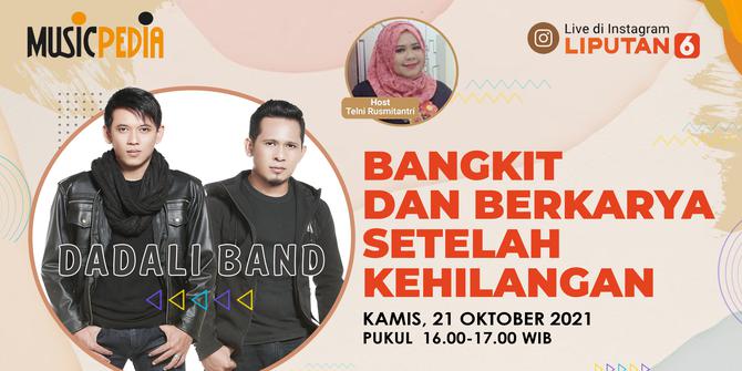 VIDEO: Musicpedia bersama Dadali Band "Bangkit dan Berkarya Setelah Kehilangan"