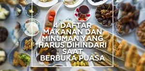 4 Makanan dan Minuman yang Harus Dihindari Saat Berbuka Puasa