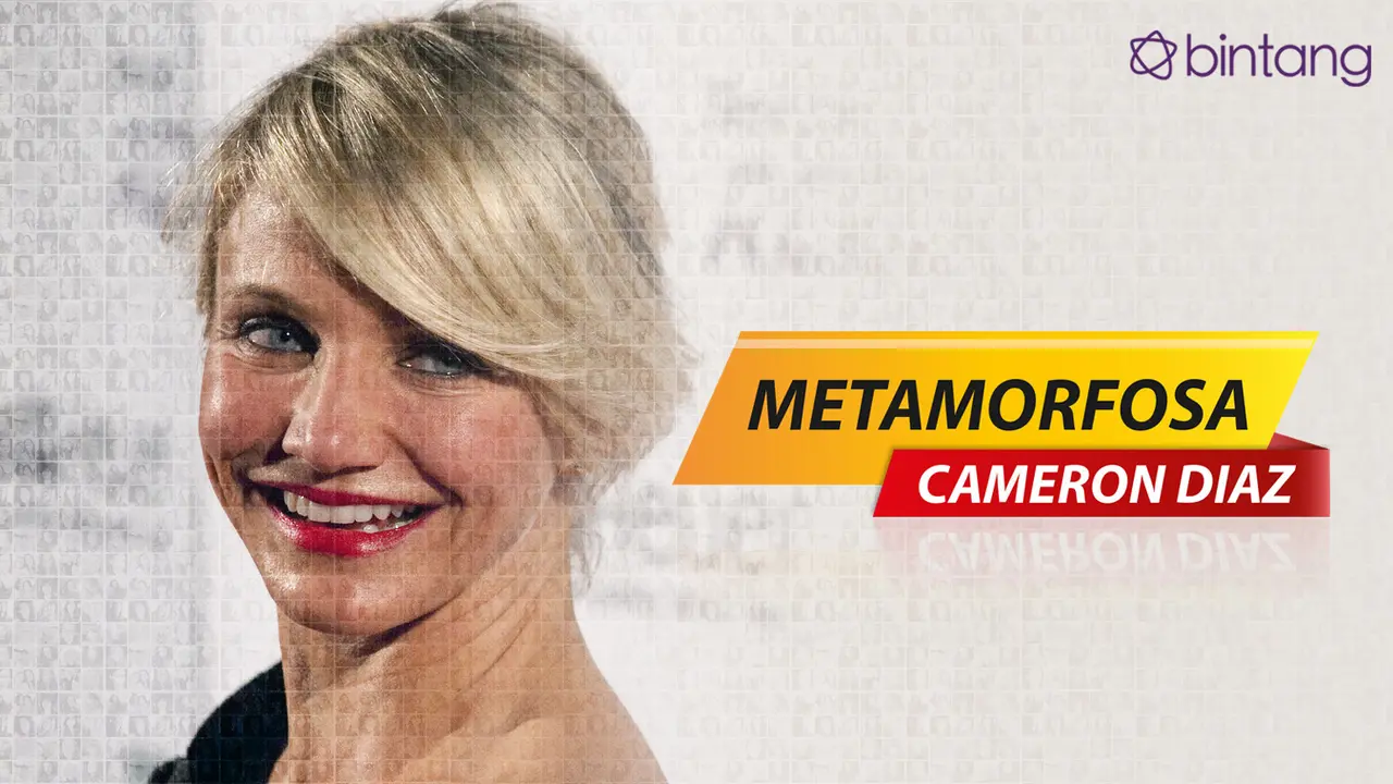 [Bintang] Metamorfosa Cameron Diaz
