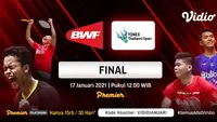 Live streaming final Yonex Thailand Open 2021, Minggu (17/1/2021) pukul 12.00 WIB dapat disaksikan melalui platform Vidio. (Dok. Vidio)