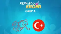 Piala Eropa - Euro 2020 Swiss Vs Turki (Bola.com/Adreanus Titus)