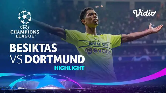 VIDEO: 3 Gol yang Tercipta pada Partai Seru Liga Champions, Besiktas Vs Borussia Dortmund