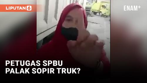 VIDEO: Aduh! Petugas SPBU Diduga Minta Komisi Pengisian ke Sopir Truk