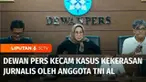 Dewan Pers mengecam intimidasi yang dilakukan anggota TNI AL terhadap seorang jurnalis di Maluku Utara, Kamis lalu. Dewan Pers meminta Kepala Staf Angkatan Laut agar kasus ini segera diproses.