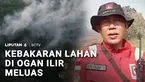 Kebakaran lahan di Kabupaten Ogan Ilir, Sumatera Selatan, meluas. Sedangkan petugas pemadam kebakaran kesulitan menembus titik api akibat minimnya akses jalan.