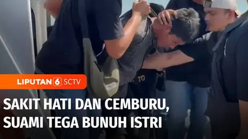 VIDEO: Sakit Hati dan Cemburu, Suami di Tanjung Balai Tega Bunuh Istrinya Sendiri