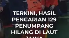 Satu jenazah dan 15 penumpang selamat KM Virgo Transport 8 tiba di Pelabuhan Trisakti Banjarmasin. Dari 243 orang di kapal, 108 selamat, enam meninggal dunia, sementara 129 lainnya masih dicari.