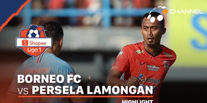 VIDEO: Highlights Shopee Liga 1 2020, Borneo FC Vs Persela Lamongan 2-1