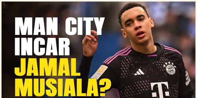 VIDEO: Manchester City Berburu Pengganti Kevin de Bruyne, Jamal Musiala Jadi Kandidat Terkuat