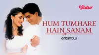 Sinopsis Hum Tumhare Hain Sanam di Vidio, Film Bollywood Romantis Dibintangi Shah Rukh Khan