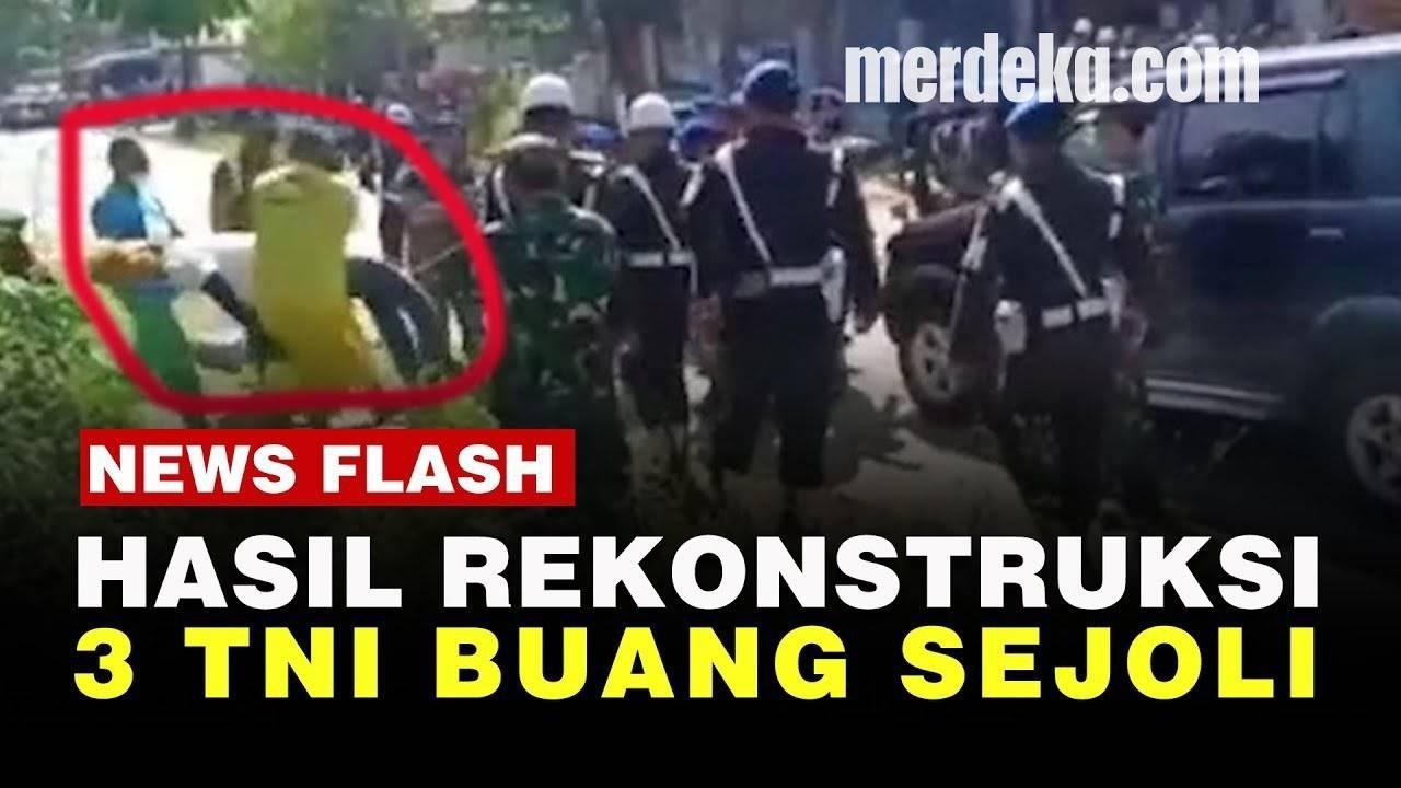 VIDEO: Terungkap Cara Kolonel P dan 2 Anggota TNI Buang Sejoli
