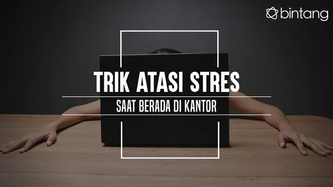Trik atasi stres. (Foto: Adrian Putra, Digital Imaging: M. Iqbal Nurfajri/Bintang.com)