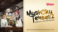 Nonton Mushoku Tensei: Jobless Reincarnation Season 2 Part 2 (Dok.Vidio)