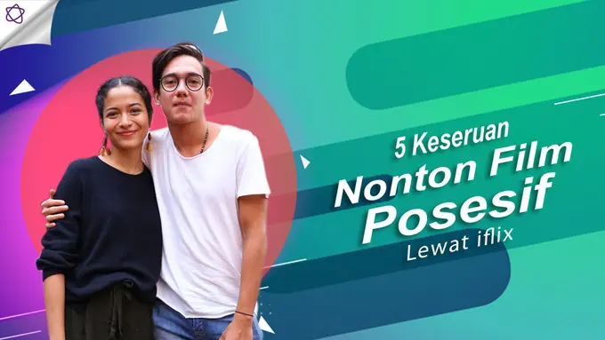 [Bintang] Film Posesif