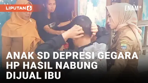 VIDEO: HP Hasil Menabung Dijual Ibu, Anak SD di Cirebon Depresi Berat hingga Berhenti Sekolah