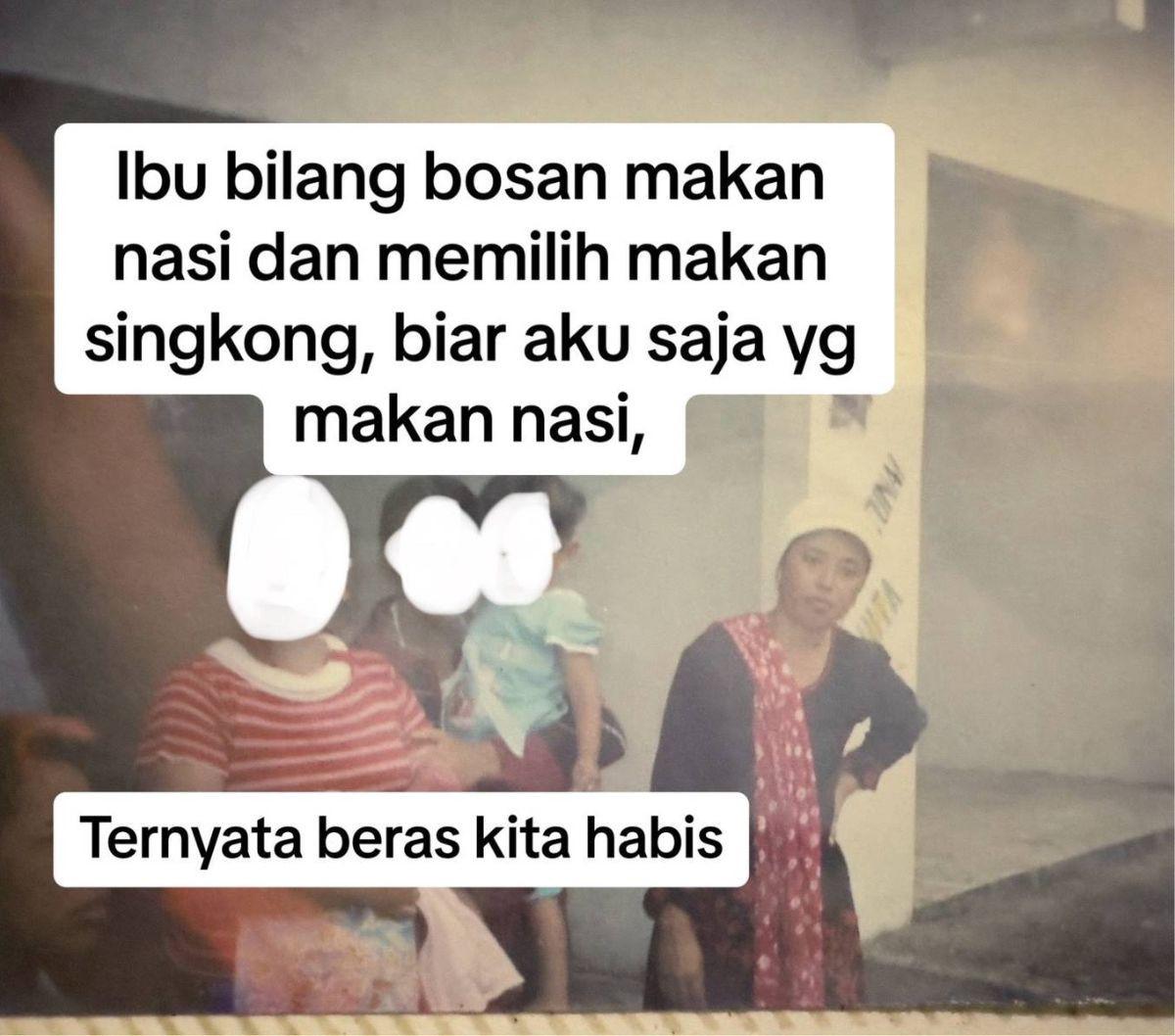 "Ibu bilang bosan makan nasi dan memilih makan singkong, biar aku saja yang mana nasi. Ternyata beras kita habis," ujar pemuda ini menceritakan kebohongan kedua sang Ibu. <br>