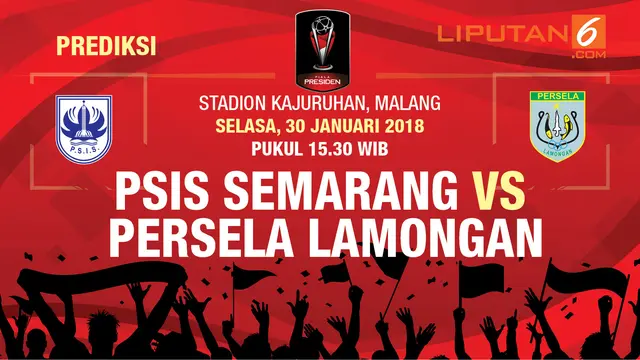 Prediksi PSIS Semarang VS Persela Lamongan