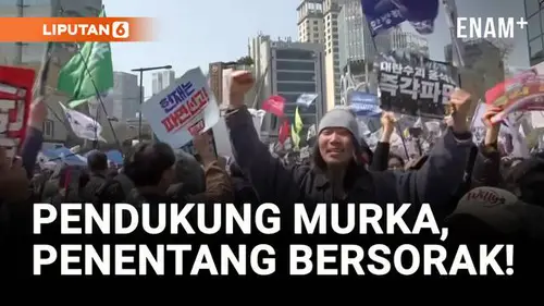  Presiden Korea Selatan Dimakzulkan! Pendukung Murka, Penentang Bersorak