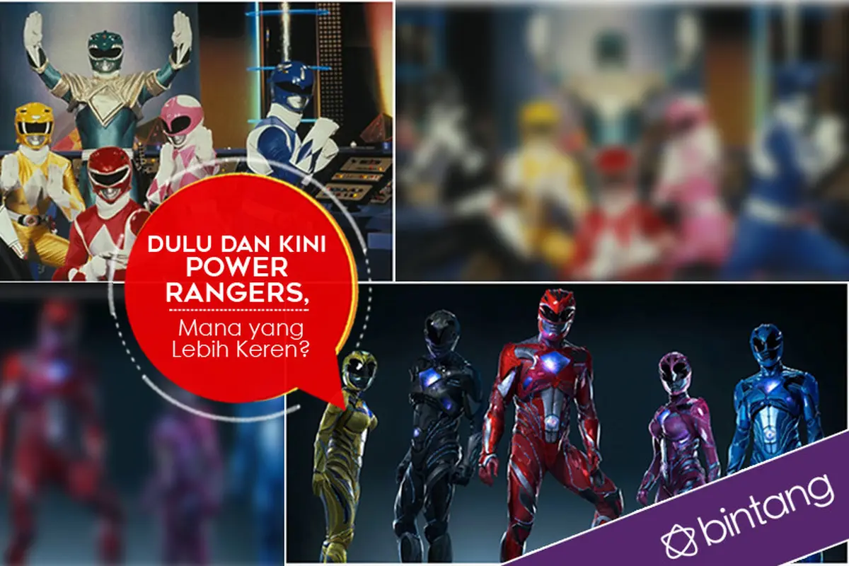 [Bintang] Dulu dan Kini Power Rangers, Mana yang Lebih Keren?
