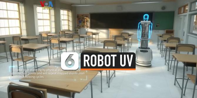 VIDEO: Peran Robot UV Bantu Manusia Cegah Penularan Covid-19