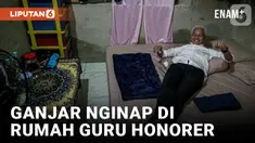 Saat Ganjar Pranowo Menginap di Rumah Guru Honorer