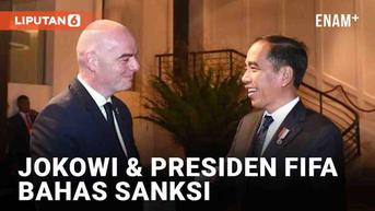 VIDEO: Jokowi Hubungi Presiden FIFA, Bahas Sanksi Usai Tragedi Kanjuruhan