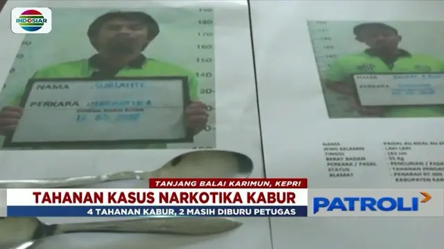 Empat tahanan kasus narkotika kabur dari Rutan Kelas II Tanjungbalai Karimun, Kepulauan Riau. Dua di antaranya berhasil ditangkap.