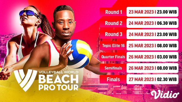 Jadwal Volleyball Beach Pro World Tour 2023, Putaran 1 sampai Final Live Vidio 23-27 Maret