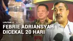 Mantan Jaksa Agung Muda Bidang Pidana Khusus, Febrie Adriansyah dicekal selama 20 hari. Imigrasi juga melarang tersangka lain, Don Ritto bepergian ke luar negeri.