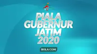 Piala Gubernur Jatim 2020. (Bola.com/Dody Iryawan)