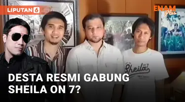 Desta Gabung Sheila On 7?