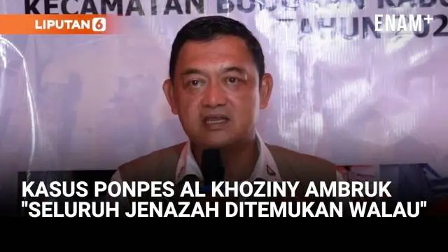 VIDEO: Kejutan! Jenderal BNPB Soal Ponpes Al Khoziny: Seluruh Jenazah Ditemukan Walau...