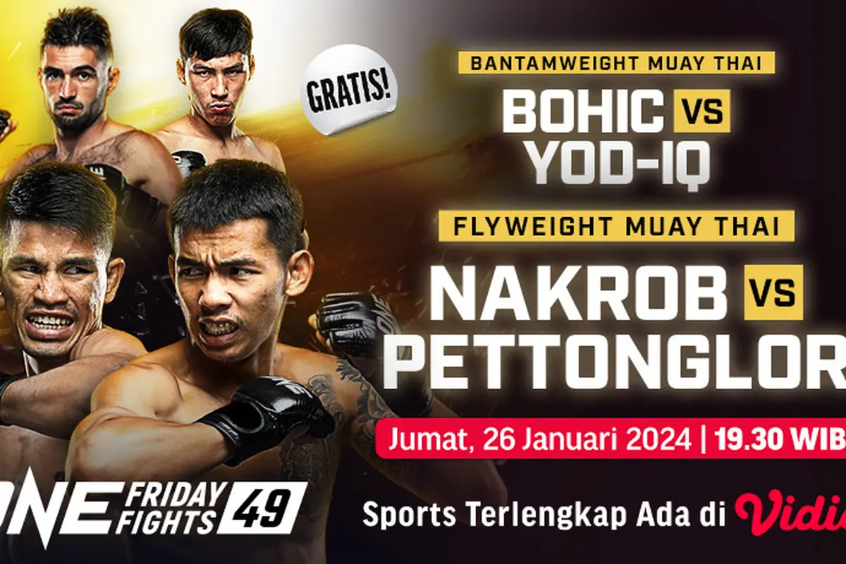 Link Live Streaming ONE Championship: ONE Friday Fights 49 di Vidio, Nonton Gratis.