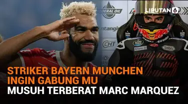 Mulai dari striker Bayern Munchen ingin gabung MU hingga musuh terberat Marc Marquez, berikut sejumlah berita menarik News Flash Sport Liputan6.com.