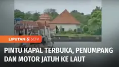 Pintu kapal tongkang penyeberangan Pelabuhan Talango- Kalianget, Kabupaten Sumenep, Jawa Timur, terlepas. Akibatnya sejumlah penumpang beserta sepeda motornya jatuh ke laut.