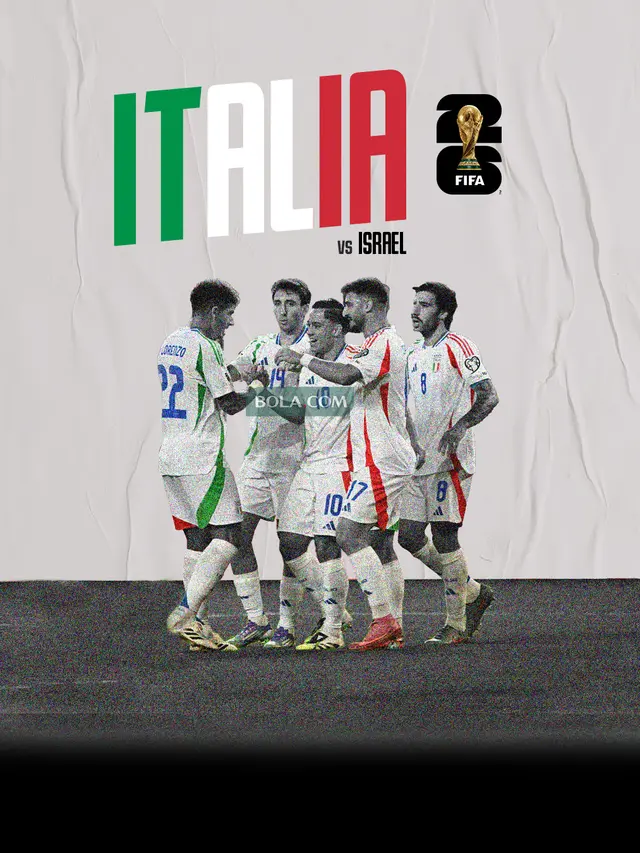 Italia vs Israel - Kualifikasi Piala Dunia 2026