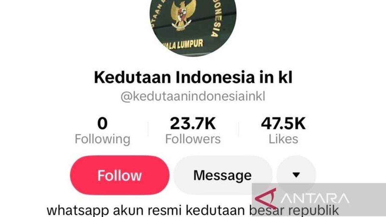 KBRI Kuala Lumpur Laporkan Akun TikTok Palsu yang Mengatasnamakan Kedutaan