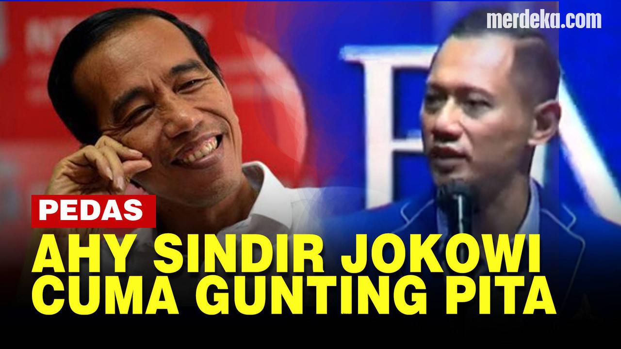 VIDEO: Sindiran Pedas AHY ke Jokowi soal Pembangunan Tinggal Gunting Pita