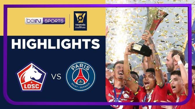 VIDEO: Highlights Final Piala Super Prancis, Lille ...
