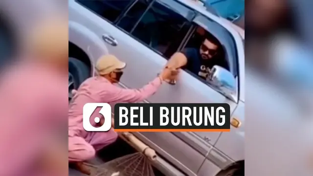 VIDEO: Viral Aksi Pria Sengaja Beli Burung Lalu Dilepaskan