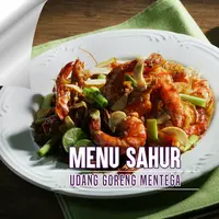 Menu Sahur: Udang Goreng Mentega. (Foto: Bambang E. Ros/Bintang.com Digital Imaging: M. Iqbal Nurfajri/Bintang.coom)