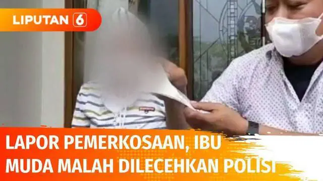 Sudah jatuh, tertimpa tangga. Ibu muda ini diperkosa oleh pria yang mengaku polisi. Saat melaporkan kasus pemerkosaan, Ia pun kembali dilecehkan secara verbal, diduga oleh Kasat Reskrim Polres Boyolali.