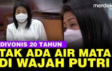 VIDEO: Tak Ada Air Mata di Wajah Putri Candrawathi Divonis 20 Tahun Penjara