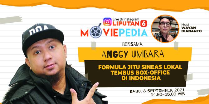 VIDEO: Live Instagram Moviepedia bersama Anggy Umbara